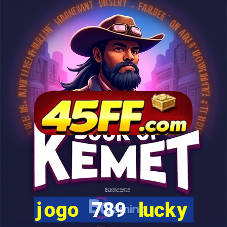jogo 789 lucky paga mesmo